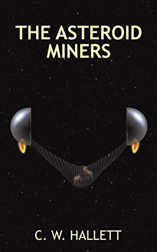 The Asteroid Miners