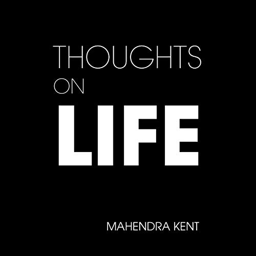 Thoughts On Life