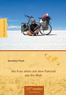 Als Frau allein mit dem Fahrrad um die Welt