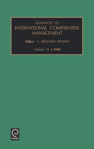 Advances in International Comparative Management: 1996 (Advances in International Management, Band 11)