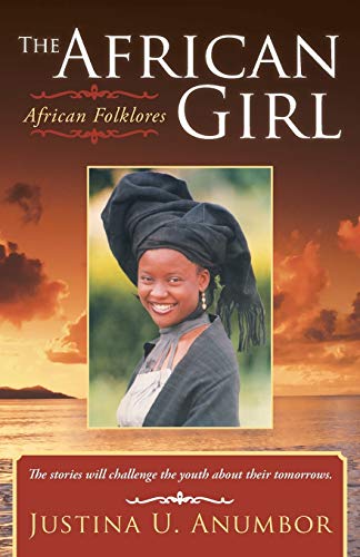 The African Girl: African Folklores