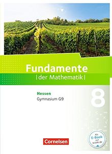 Fundamente der Mathematik - Hessen: 8. Schuljahr - Schülerbuch