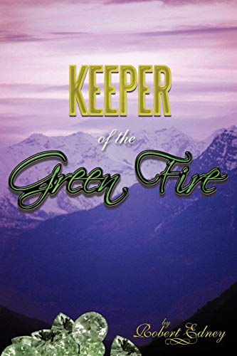 Keeper Of The Green Fire