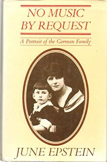 No Music by Request: A Portrait of the Gorman Family