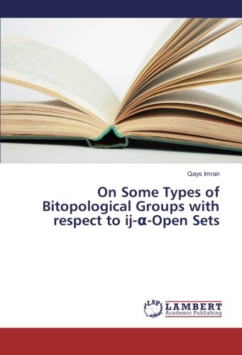 On Some Types of Bitopological Groups with respect to ij-α-Open Sets
