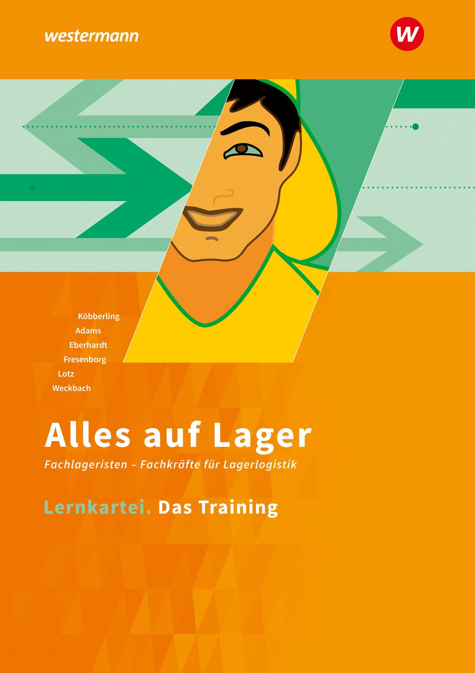 Alles auf Lager: Lernkarten (Alles auf Lager: Fachlageristen – Fachkräfte für Lagerlogistik)