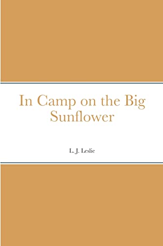 In Camp on the Big Sunflower