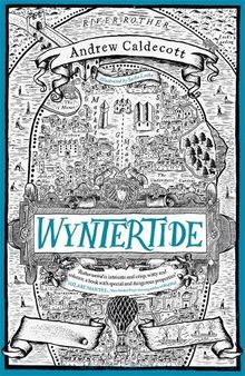 Wyntertide: Rotherweird Book II