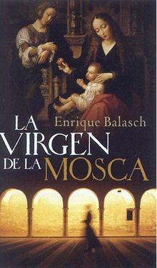 Virgen de la mosca, la
