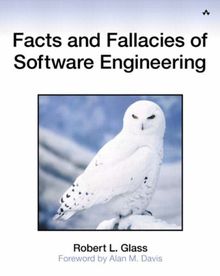 Facts and Fallacies of Software Engineering (Agile Software Development)