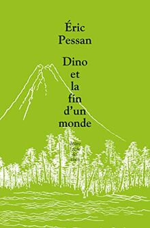 Dino et la fin d'un monde