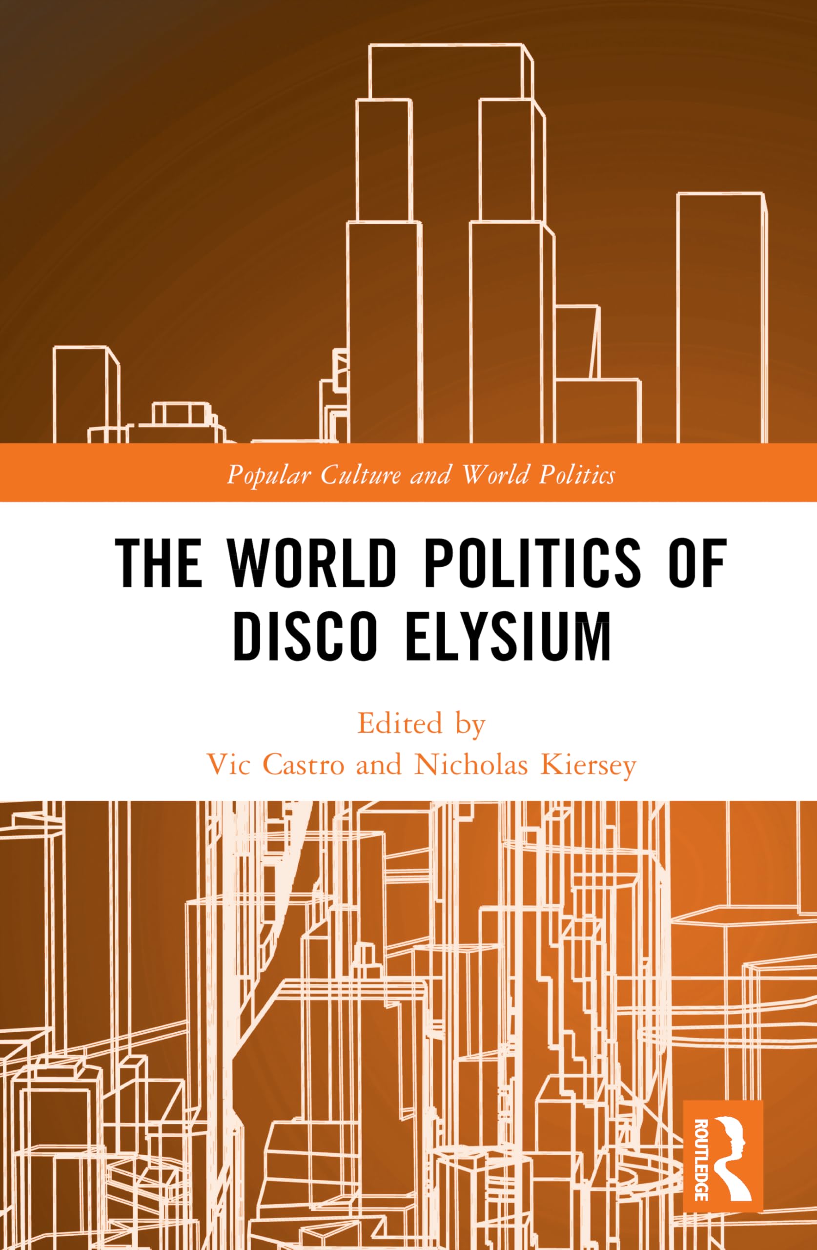 unbekannt The World Politics Of Disco Elysium (Popular Culture And World Politics)