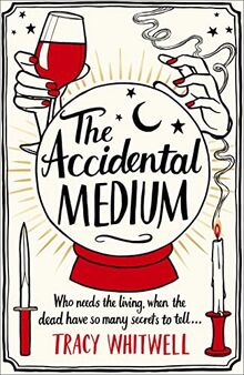 The Accidental Medium (Amazing True Animal Stories)