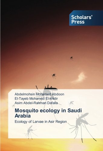 Mosquito ecology in Saudi Arabia: Ecology of Larvae in Asir Region