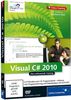 Visual C# 2010 - Das umfassende Training