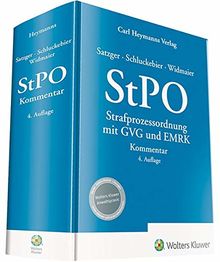 StPO Strafprozessordnung mit GVG und EMRK: Kommentar