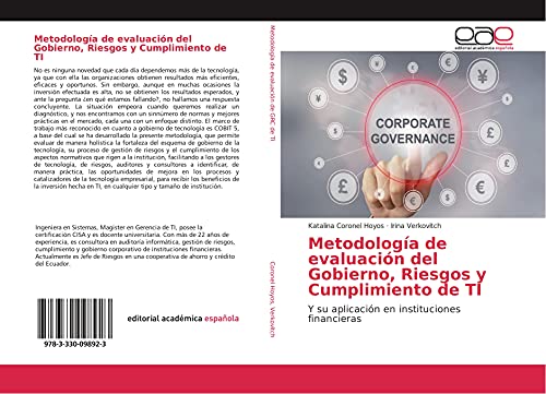Metodología de evaluación del Gobierno, Riesgos y Cumplimiento de TI: Y su aplicación en instituciones financieras