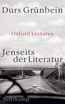 Jenseits der Literatur: Oxford Lectures