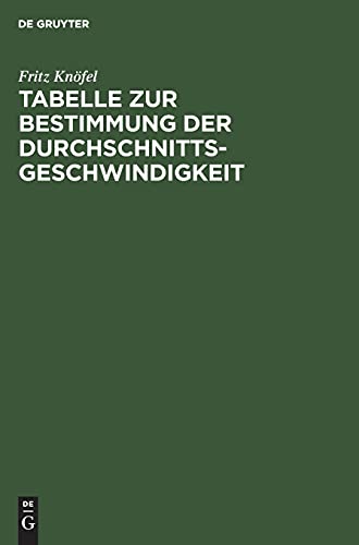 Tabelle zur Bestimmung der Durchschnittsgeschwindigkeit