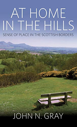 At Home in the Hills: Sense of Place in the Scottish Borders