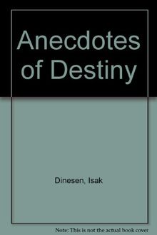 Anecdotes of Destiny(Babette's ...)