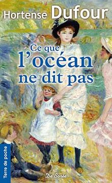Ce que l'océan ne dit pas