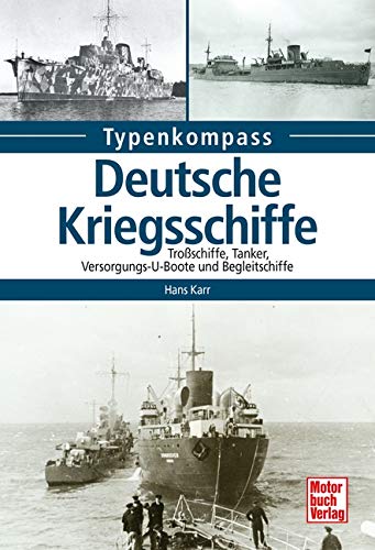 Korvetten und Patrouillenschiffe: Geschichte Schiffsklassen seit 1945 Technik Typenkompass 