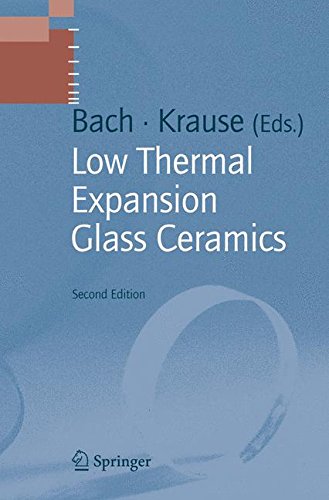 Low Thermal Expansion Glass Ceramics (Schott Series on Glass and Glass Ceramics)