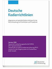 Deutsche Kodierrichtlinien: Aktuelle Richtlinien für die DRG-Verschlüsselung im stationären Bereich