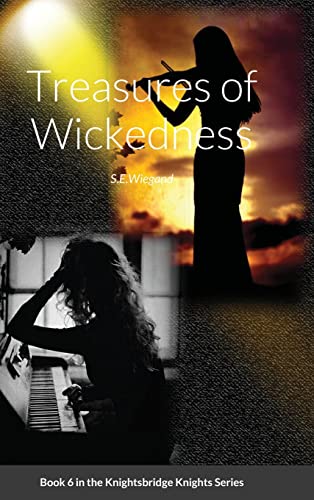 6. Treasures of Wickedness: Book 6 in the Knightsbridge Knights Series