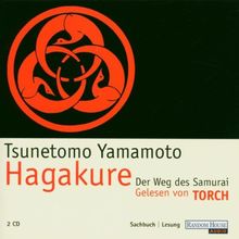 Hagakure. 2 CDs. . Der Weg des Samurai