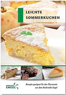 Leichte Sommerkuchen: Rezepte geeignet für den Thermomix