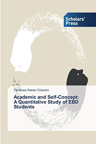 Academic and Self-Concept: A Quantitative Study of EBD Students