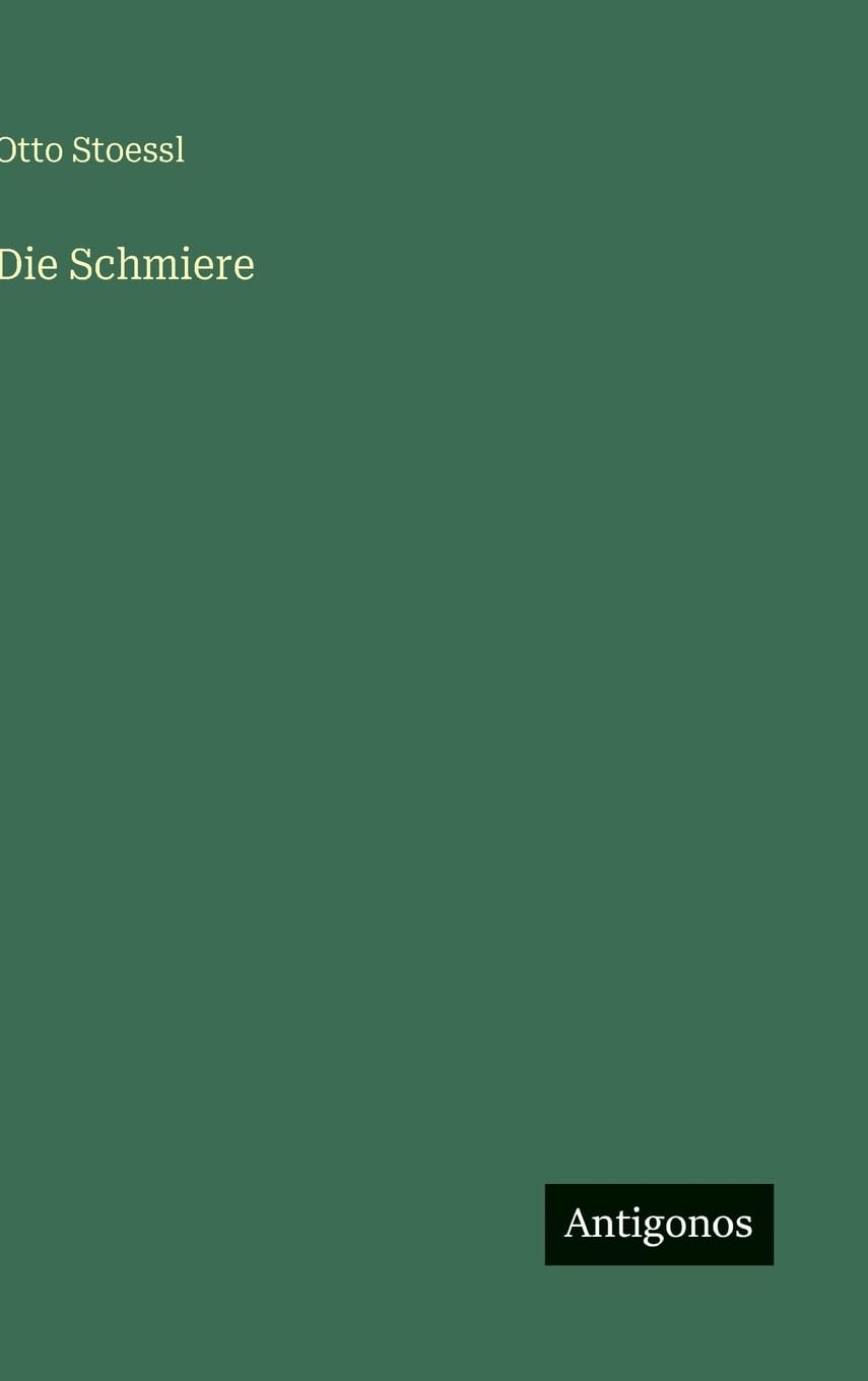 Die Schmiere