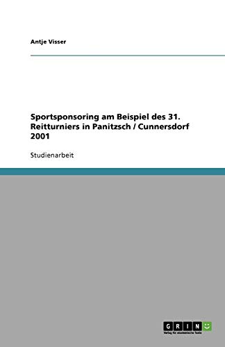 Sportsponsoring am Beispiel des 31. Reitturniers in Panitzsch / Cunnersdorf 2001