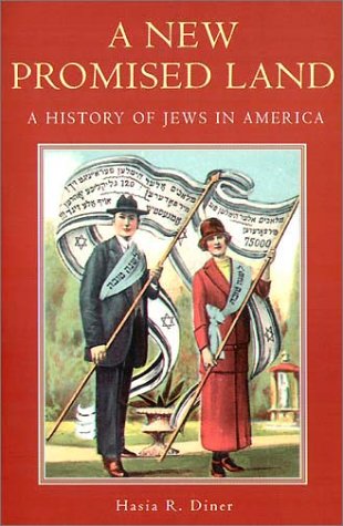A New Promised Land: A History of Jews in America (Religion in American Life)
