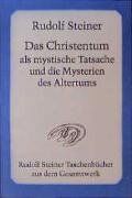 Das Christentum als mystische Tatsache und die Mysterien des Altertums