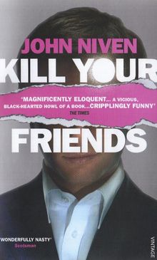 Kill Your Friends