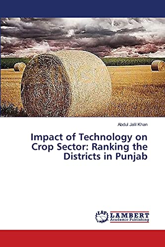 Impact of Technology on Crop Sector: Ranking the Districts in Punjab