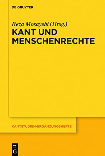 Kant und Menschenrechte (Kantstudien-Ergänzungshefte, 201, Band 201)