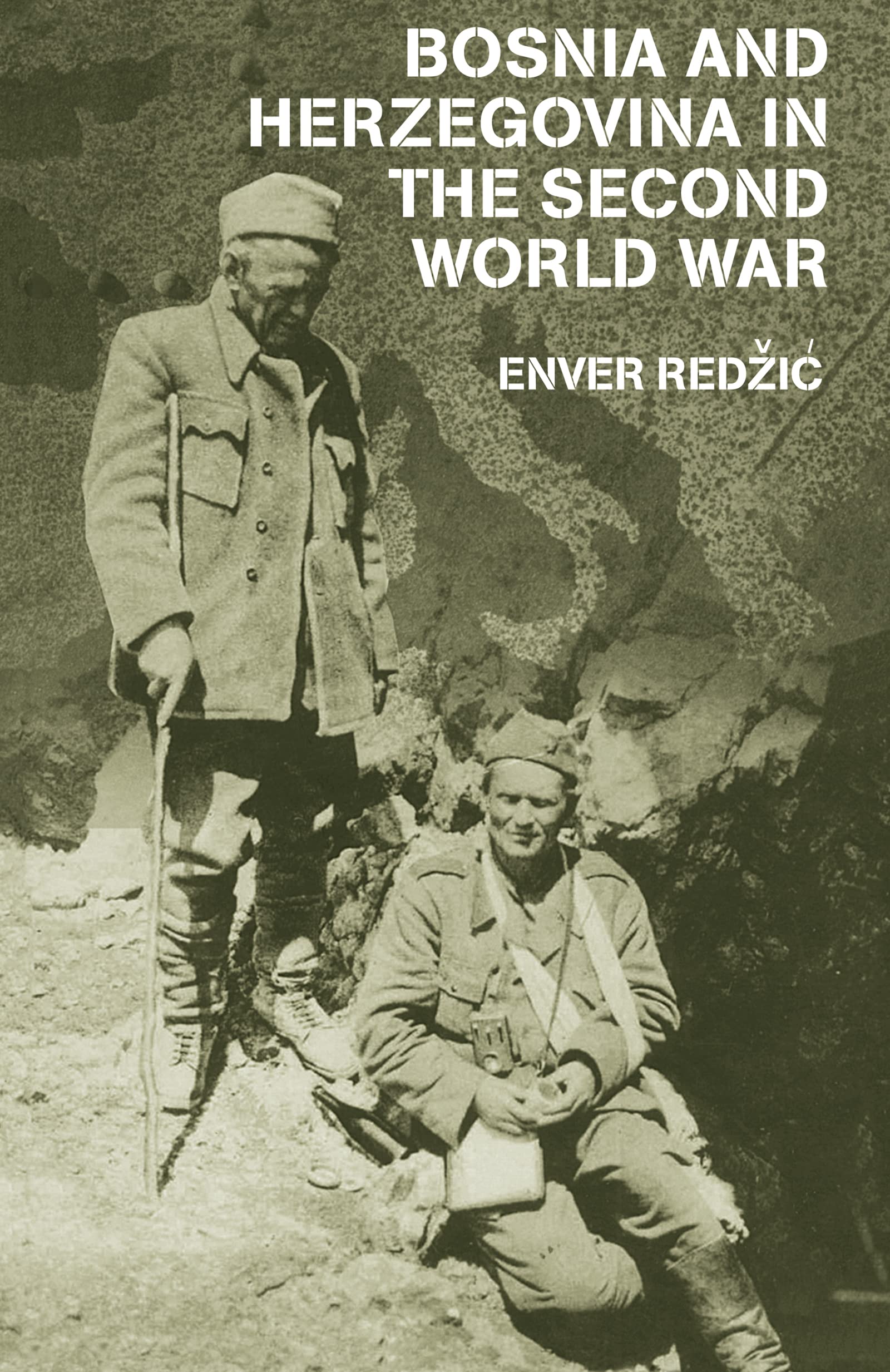 Enver Redzic Bosnia And Herzegovina In The Second World War (Cass Military Studies, Band 7)