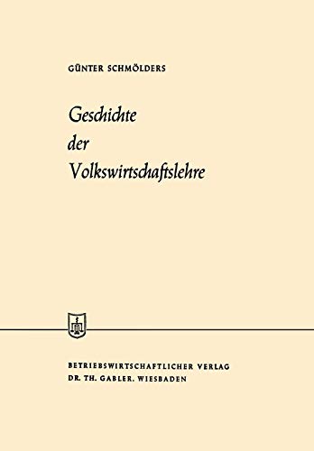 Geschichte der Volkswirtschaftslehre (Sammlung Vieweg)