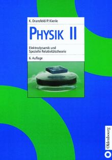 Physik I-IV: Physik, Bd.2, Elektrodynamik