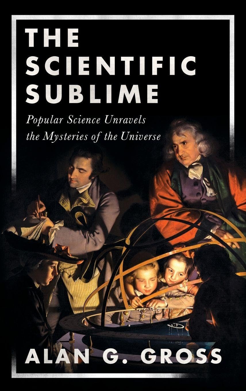 Scientific Sublime: Popular Science Unravels the Mysteries of the Universe