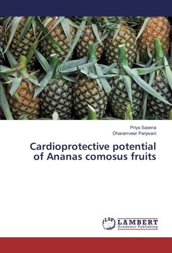 Cardioprotective potential of Ananas comosus fruits