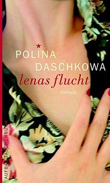 Lenas Flucht: Roman (Aufbau Taschenbücher)