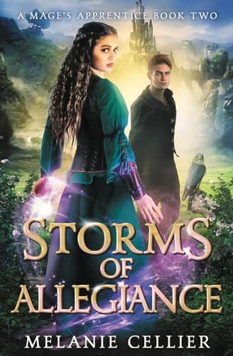 Storms of Allegiance (A Mage's Apprentice, Band 2)