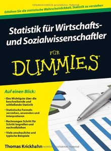 Statistik für Wirtschafts- und Sozialwissenschaftler für Dummies (Fur Dummies)