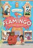 Hotel Flamingo (Libro 1) (LITERATURA INFANTIL - Narrativa infantil)