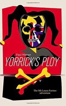 Yorrick´s Ploy (Laura Forster Saga)